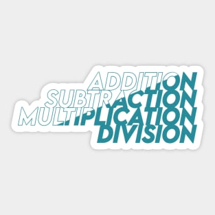 addition subtraction division multiplication math gift symbol design Sticker